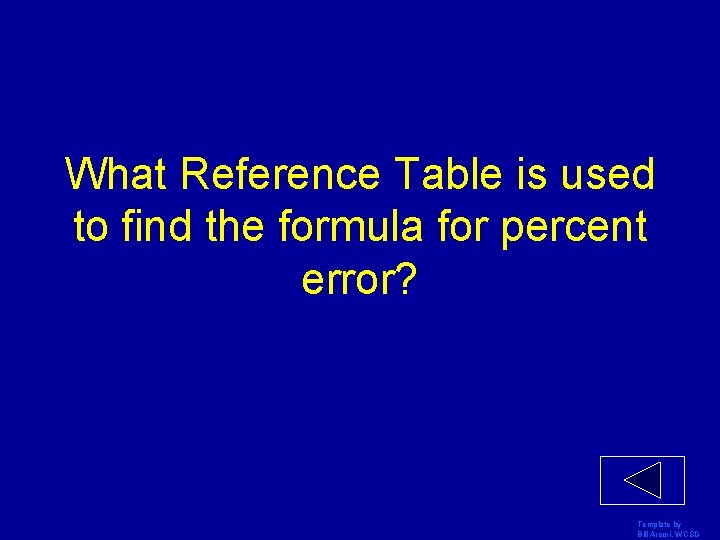 What Reference Table is used to find the formula for percent error? Template by