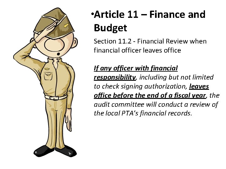  • Article 11 – Finance and Budget Section 11. 2 - Financial Review