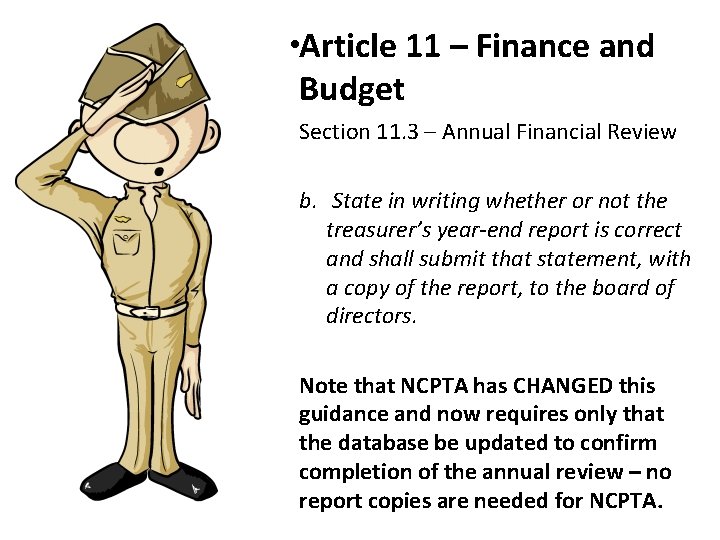  • Article 11 – Finance and Budget Section 11. 3 – Annual Financial