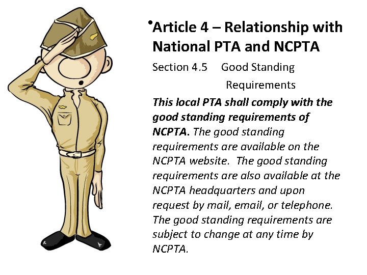  • Article 4 – Relationship with National PTA and NCPTA Section 4. 5