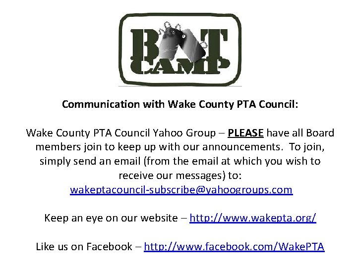 Communication with Wake County PTA Council: Wake County PTA Council Yahoo Group – PLEASE