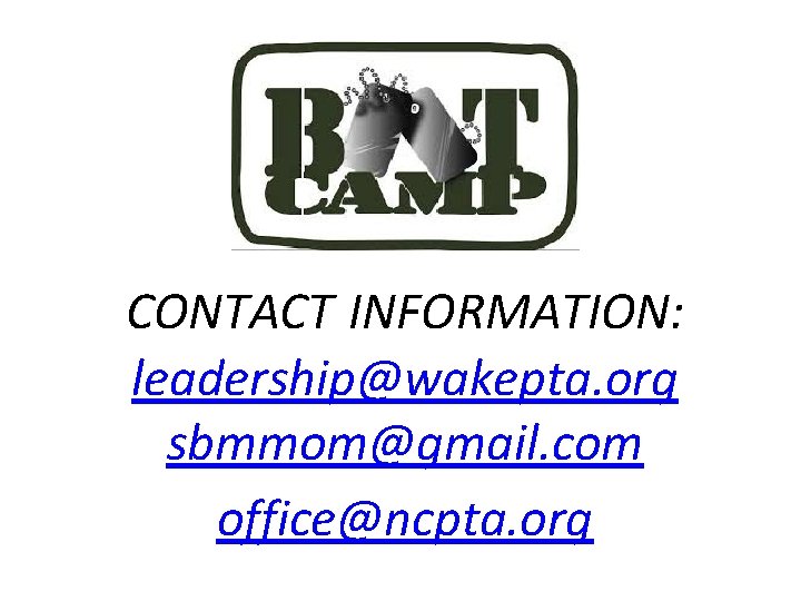 CONTACT INFORMATION: leadership@wakepta. org sbmmom@gmail. com office@ncpta. org 