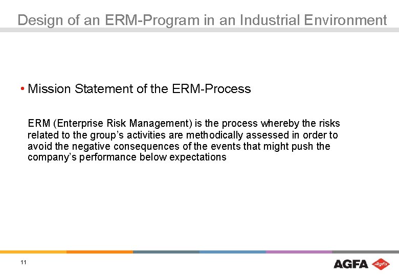 Design of an ERM-Program in an Industrial Environment • Mission Statement of the ERM-Process