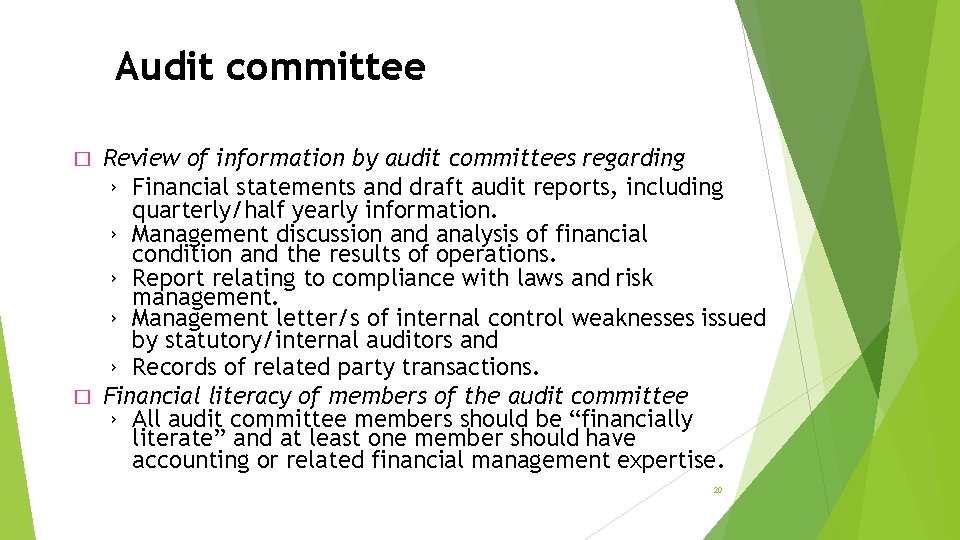 Audit committee Review of information by audit committees regarding › Financial statements and draft