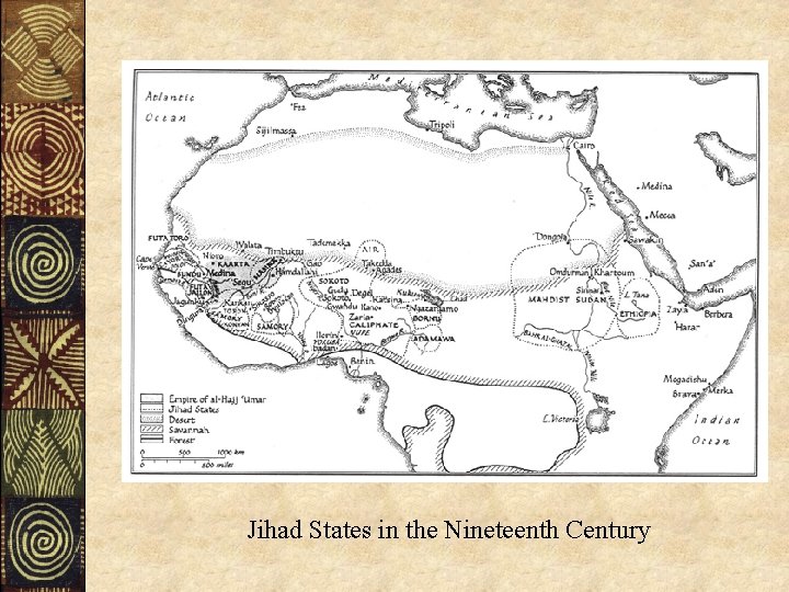 Jihad States in the Nineteenth Century 