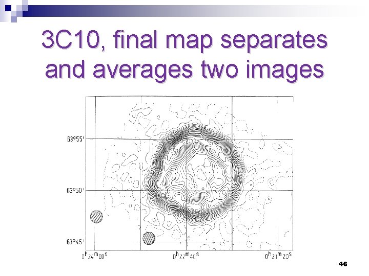 3 C 10, final map separates and averages two images 46 