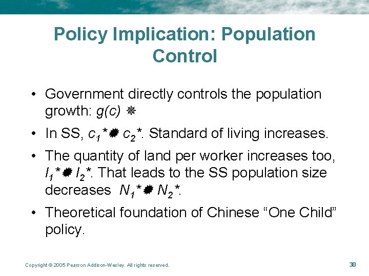 Policy Implication: Population Control • Government directly controls the population growth: g(c) • In