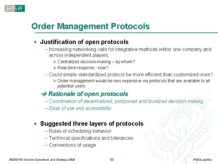 Order Management Protocols · Justification of open protocols – Increasing networking calls for integrative