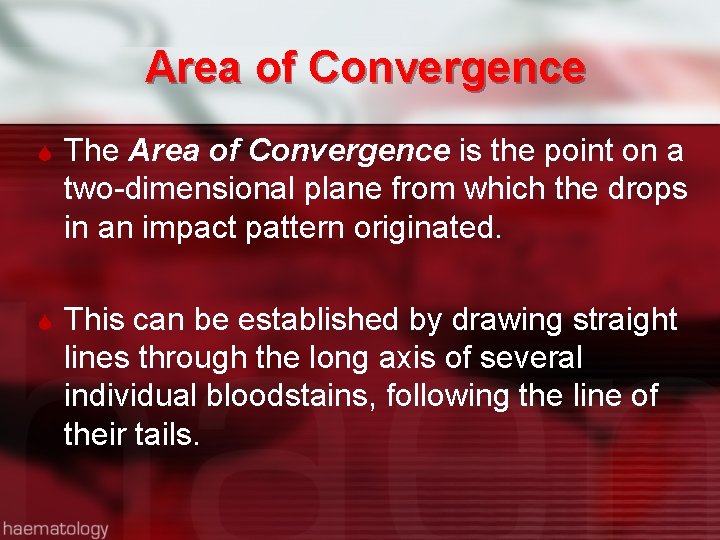 Area of Convergence The Area of Convergence is the point on a two-dimensional plane