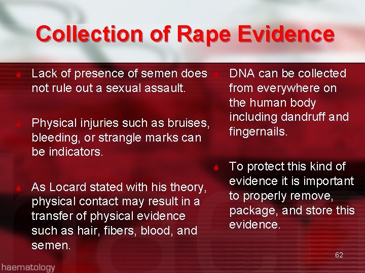 Collection of Rape Evidence Lack of presence of semen does DNA can be collected