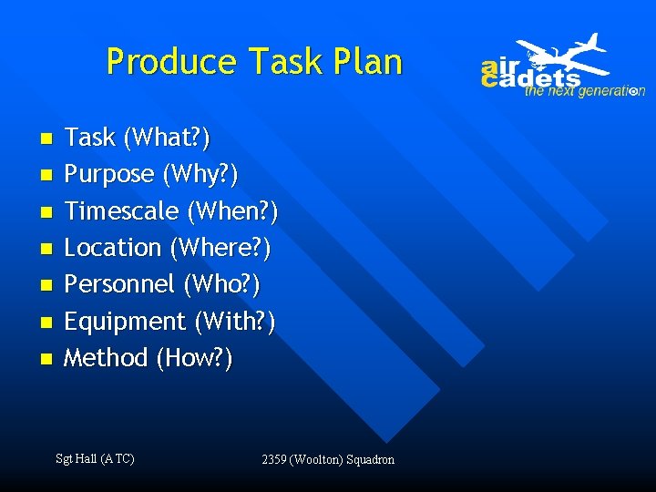 Task Plan Send Adapt ACP 42 Instructional Organisational Ability Sgt Hall ATC