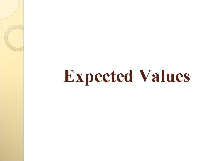 Expected Values 