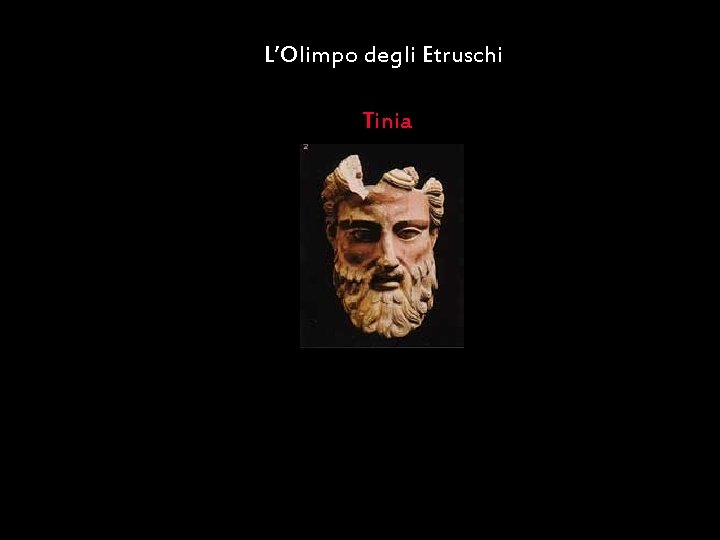 L’Olimpo degli Etruschi Tinia Maria Giulia Poggi Etruschi. Storia e civiltà 40 