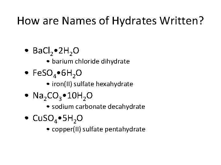 Hydrates 11 5 Hydrate Compound With A Specific