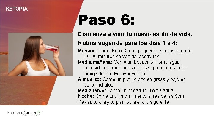 KETOPIA Paso 6: Comienza a vivir tu nuevo estilo de vida. Rutina sugerida para KETOPIA Paso 6: Comienza a vivir tu nuevo estilo de vida. Rutina sugerida para
