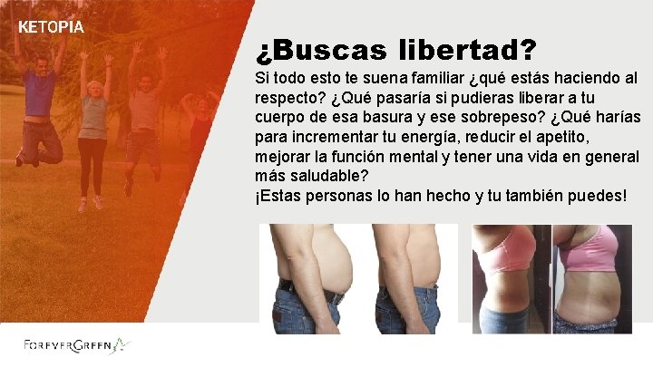 KETOPIA ¿Buscas libertad? Si todo esto te suena familiar ¿qué estás haciendo al respecto? KETOPIA ¿Buscas libertad? Si todo esto te suena familiar ¿qué estás haciendo al respecto?