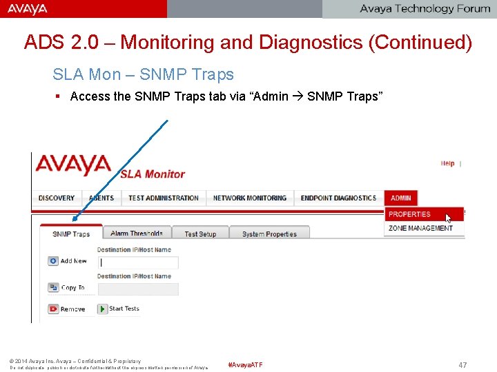 ADS 2. 0 – Monitoring and Diagnostics (Continued) SLA Mon – SNMP Traps §