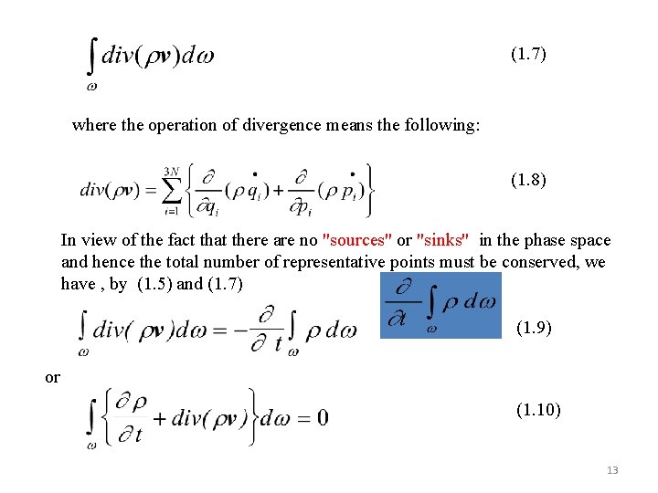 (1. 7) where the operation of divergence means the following: (1. 8) In view