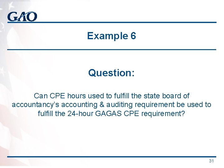 Example 6 Question: Can CPE hours used to fulfill the state board of accountancy’s Example 6 Question: Can CPE hours used to fulfill the state board of accountancy’s
