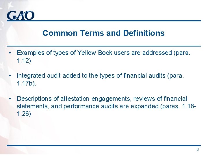 Common Terms and Definitions • Examples of types of Yellow Book users are addressed Common Terms and Definitions • Examples of types of Yellow Book users are addressed