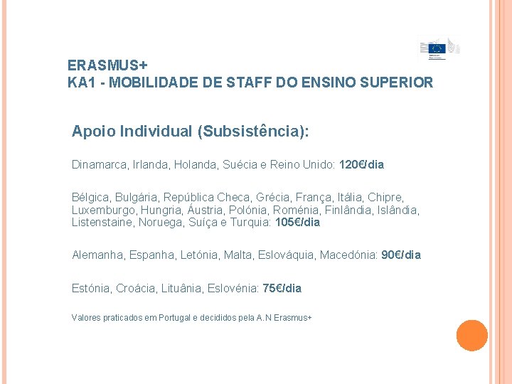 ERASMUS+ KA 1 - MOBILIDADE DE STAFF DO ENSINO SUPERIOR Apoio Individual (Subsistência): Dinamarca,
