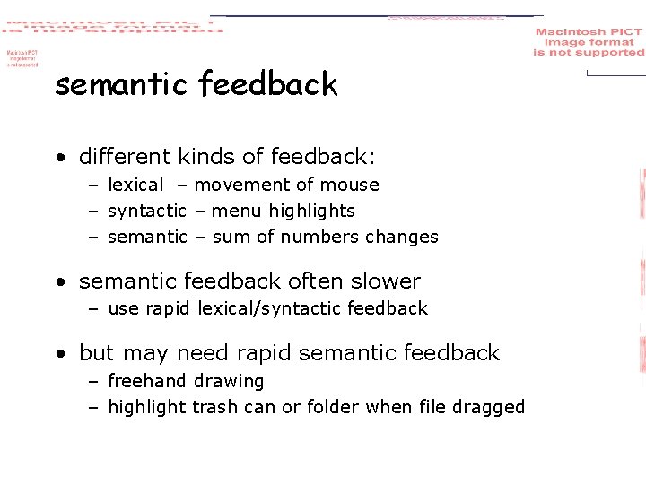 semantic feedback • different kinds of feedback: – lexical – movement of mouse –