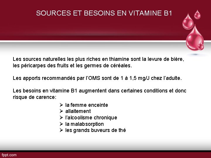 SOURCES ET BESOINS EN VITAMINE B 1 Les sources naturelles plus riches en thiamine