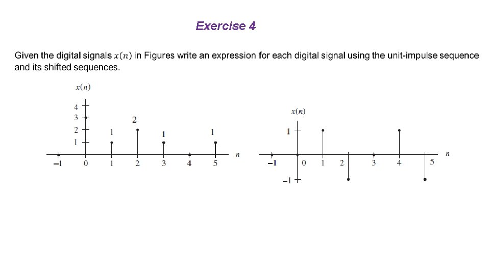 Exercise 4 