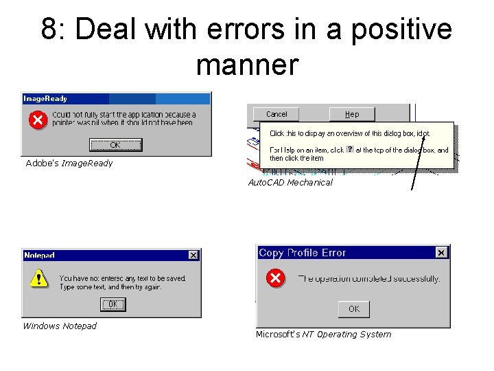 8: Deal with errors in a positive manner Adobe's Image. Ready Auto. CAD Mechanical 8: Deal with errors in a positive manner Adobe's Image. Ready Auto. CAD Mechanical