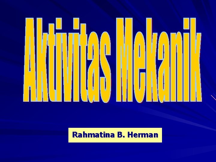 Rahmatina B. Herman 