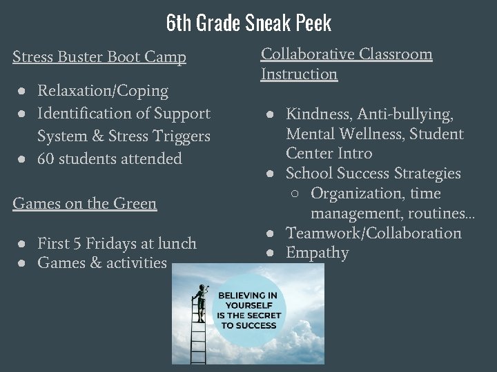 6 th Grade Sneak Peek Stress Buster Boot Camp ● Relaxation/Coping ● Identification of 6 th Grade Sneak Peek Stress Buster Boot Camp ● Relaxation/Coping ● Identification of