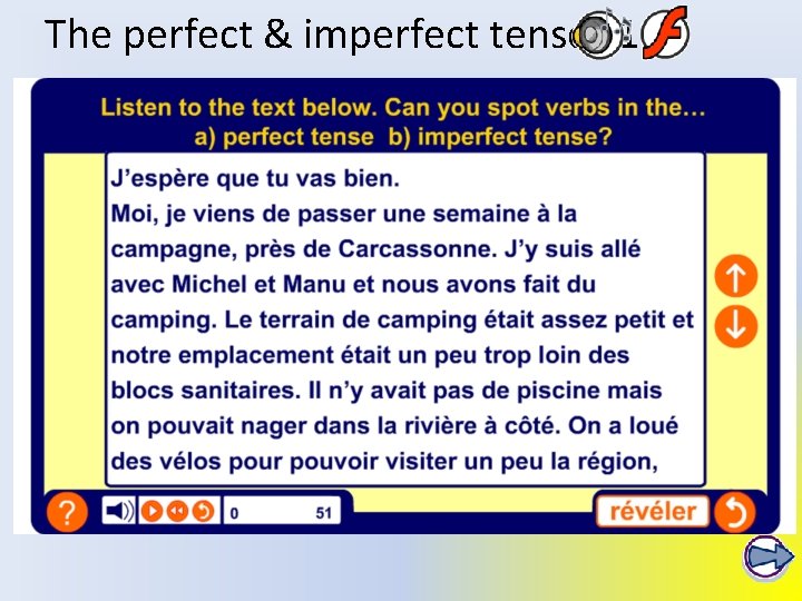 The perfect & imperfect tenses 1 The perfect & imperfect tenses 1