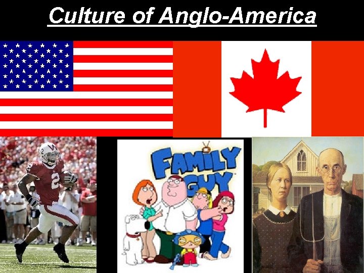 Culture of Anglo-America 