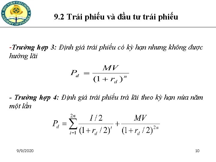 9. 2 Trái phiếu và đầu tư trái phiếu -Trường hợp 3: Định giá