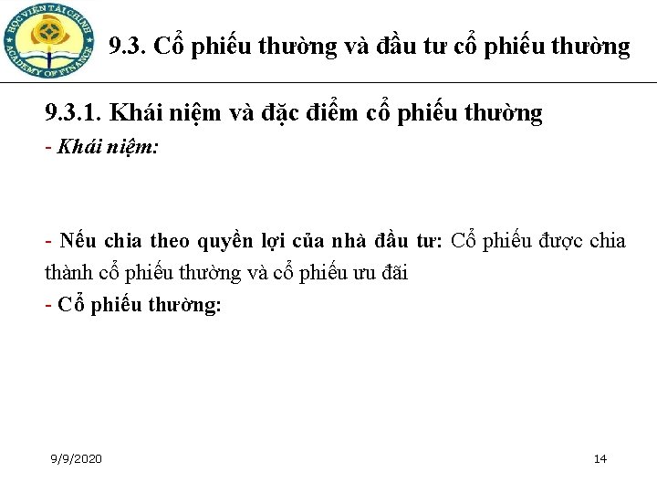 9. 3. Cổ phiếu thường và đầu tư cổ phiếu thường 9. 3. 1. 9. 3. Cổ phiếu thường và đầu tư cổ phiếu thường 9. 3. 1.