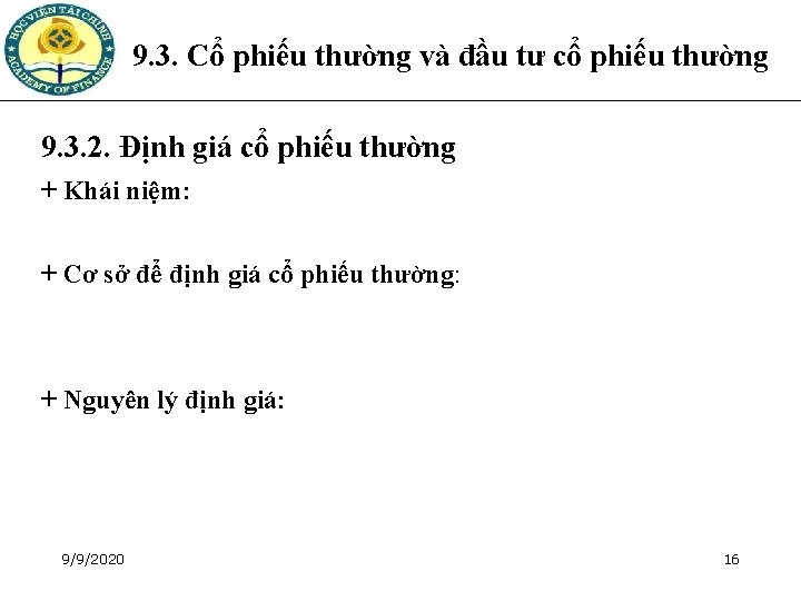 9. 3. Cổ phiếu thường và đầu tư cổ phiếu thường 9. 3. 2.