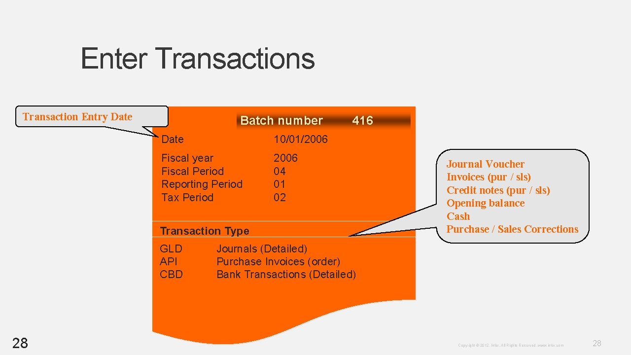 Enter Transactions Transaction Entry Date Batch number Date 10/01/2006 Fiscal year Fiscal Period Reporting Enter Transactions Transaction Entry Date Batch number Date 10/01/2006 Fiscal year Fiscal Period Reporting