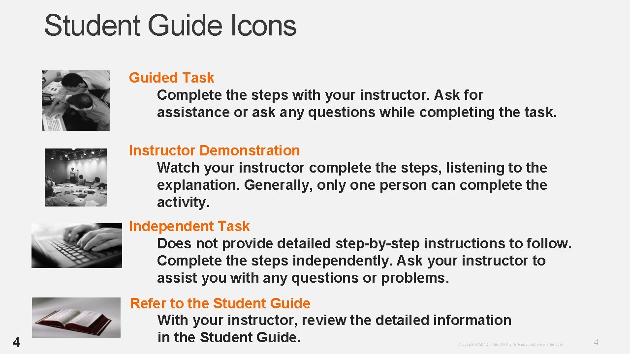 Student Guide Icons Guided Task Complete the steps with your instructor. Ask for assistance Student Guide Icons Guided Task Complete the steps with your instructor. Ask for assistance