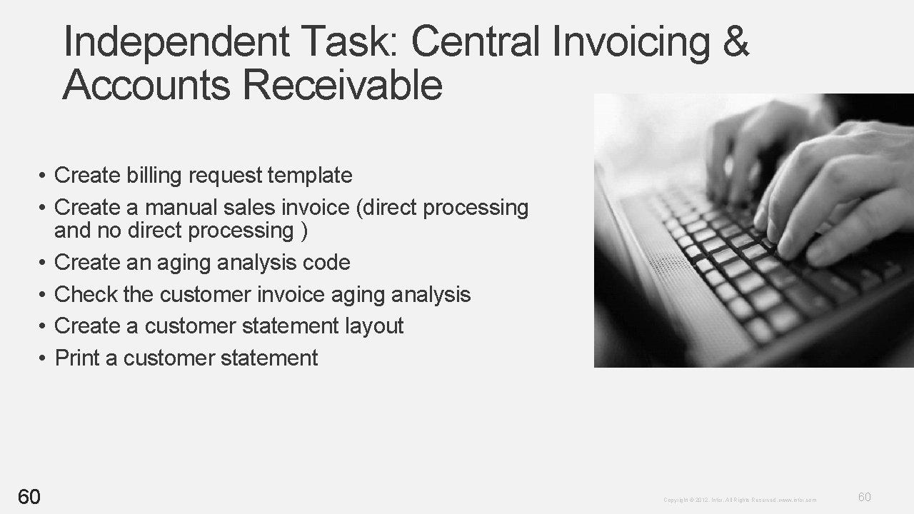 Independent Task: Central Invoicing & Accounts Receivable • Create billing request template • Create Independent Task: Central Invoicing & Accounts Receivable • Create billing request template • Create