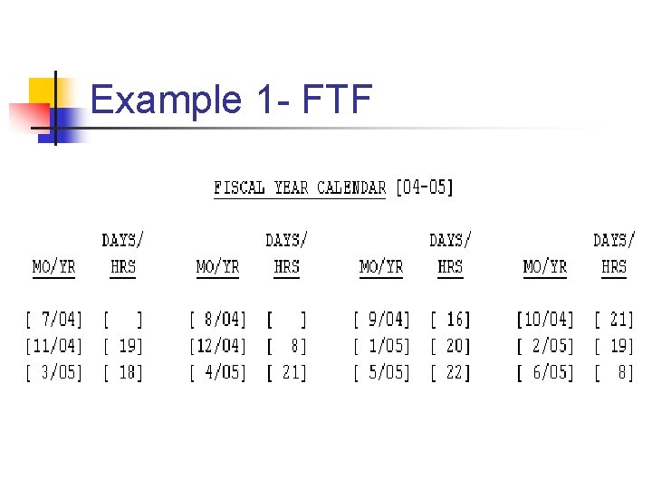 Example 1 - FTF Example 1 - FTF