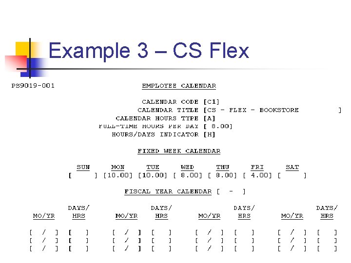 Example 3 – CS Flex 