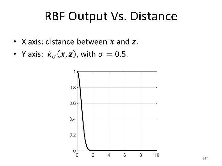 RBF Output Vs. Distance • 114 