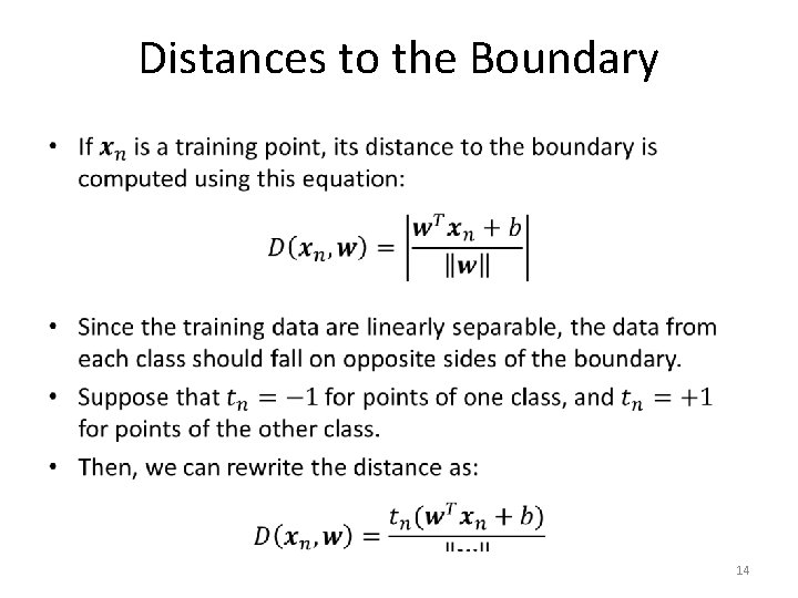 Distances to the Boundary • 14 