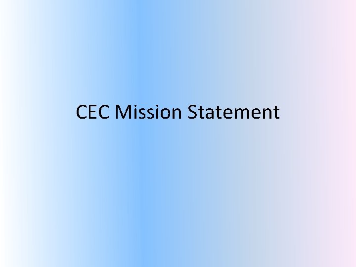 CEC Mission Statement 