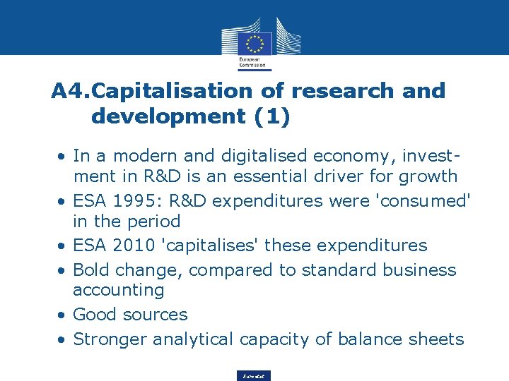 A 4. Capitalisation of research and development (1) • In a modern and digitalised