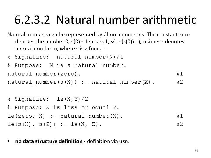 6. 2. 3. 2 Natural number arithmetic Natural numbers can be represented by Church
