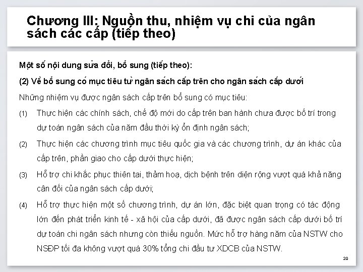 Chương III: Nguồn thu, nhiệm vụ chi của ngân sách các cấp (tiê p