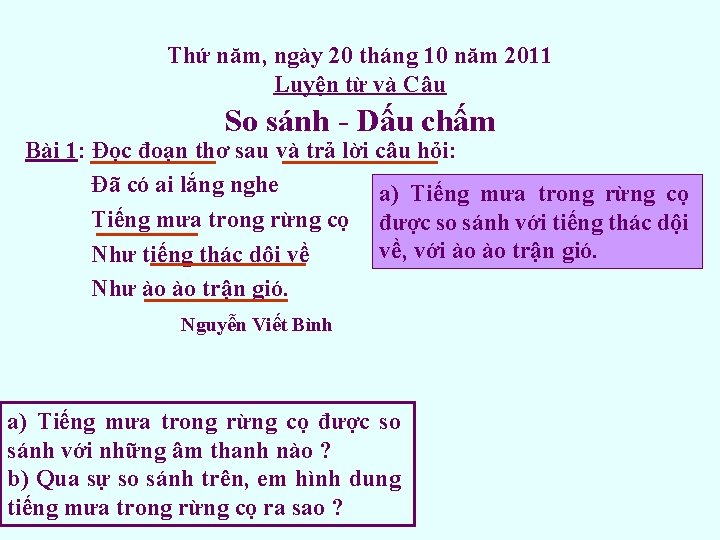 Thứ năm, ngày 20 tháng 10 năm 2011 Luyện từ và Câu So sánh