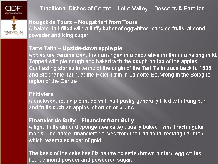 Traditional Dishes of Centre – Loire Valley – Desserts & Pastries Nougat de Tours