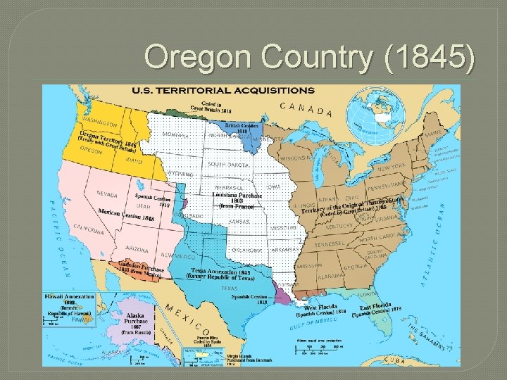 Oregon Country (1845) 